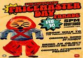 25TH ANNIVERSARY PRICEMASTER DAY FEB 10 PARADE 5PM BEWITCHED PARKING LOT GROUP WALK TO THE PRICEMASTER HOUSE ORIGINAL SONG BY FISHBOY BRING AN OBJECT PRICEMASTER WILL VALUE IT! ORIGINAL ATTENDEES PRESENT