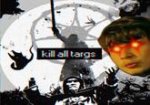 kill all targs