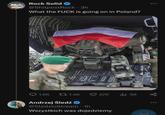 Rock Solid @ShitpostRock - 3h What the F--- is going on in Poland? Q1.6K 1.4K 27K hu 1M Andrzej Śledź @SledziuStream · 1h Wszystkich was dojedziemy go