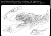 New Godzilla sketch created by Takashi Yamazaki on the set of ‘Godzilla Minus Zero'.