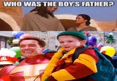WHO WAS THE BOY'S FATHER?
