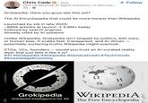 Chris Cade in ⚫ 3rd+ CEO | Enterprise Al Agent Solutions | X-Microso... 3d. Grokipedia: Have you guys see this yet? + Follow The Al Encyclopedia that could be more honest than Wikipedia Launched by xAl in late 2025: ~885k articles at launch → 5.6M+ today Indexed by search engines Already cited by Al systems Unlike Wikipedia, Grokpedia isn't shaped by politics, edit wars, or human bias. It scales fast, transparent, and Al-driven. potentially surfacing truths Wikipedia might overlook. CTOS, VCs, founders - would you trust an Al-curated reality layer that just tells it like it is? #AI #Grokpedia #Wikipedia #GenerativeAl #TechTrends #KnowledgeEconomy * 537 C ** Cg KC ЛЕ 53 ウィ WC I Ω Grokipedia Unbiased Intelligence for All to 維 И 7 WIKIPEDIA The Free Encyclopedia