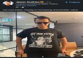 Jason Andrew in ⚫ 2nd I acquire exceptional SMEs. Follow... Visit my website 9h-> + Follow not now kitten, Daddy is increasing shareholder value NOT NOW KITTEN DADDY IS INCREASING SHAREHOLDER VALUE LAST