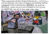 "The outcome of the Trial of Seven in SEVEN KINGDOMS will be different, the roles of Baelor and Maekar will be swapped, this is because GAME OF THRONES as well as HOUSE THE made retcons and changes to the source DRAGON so AKOTSK can do it too, yap, yap, yap..." REVIVE