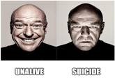UNALIVE SUICIDE