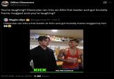 Dillon Cheverere @DCheverere You're laughing? Clavicular ran into an ASU frat leader and got brutally frame mogged and you're laughing? Biggie clips@biggerboy111 Feb 6 Clavicular ran into a frat leader at ASU and got brutally frame mogged by him KICK 10:23 AM Feb 6, 2026 2.3M Views ЯЗКИХ KICK.COM/CLAVICULAR