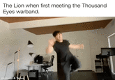 The Lion when first meeting the Thousand Eyes warband. mematic & Tenor
