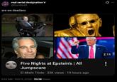 real serial designation V @filer0040 are we deadass Five Nights at Epstein's | All Jumpscare El Mishi Triste 33K views 19 hours ago 6:14 AM Feb 11, 2026 99.5K Views 2:11