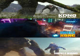 KONG SKULL ISLAND CODZILLA IVS. KONG GODZILLA KONG THE NEW EMPIRE