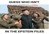 EPA GUESS WHO ISN'T = 양위원회를 목숨으로 사수하라! IN THE EPSTEIN FILES