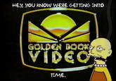 You know the Estonian Dwarf from "The Simpsons." He played an elf at Santa's Village, a Lisa Simpson impersonator, the Krusty Burglar, and Milhouse's stuntman for the "Radioactive Man" movie. Well, as the co-creator of "Golden Book Video Killers," I couldn't resist making this, especially given said Estonian Dwarf is a common meme source!