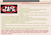 moids, why do you hate women who have casual sex? moids, why do you hate women w(...) NO SEX 15 KB JPG 02/13/26(Fri) 20:41:02 No.83910168 >be me, 21 yo girl with a body count of 4 >3 are ex-bfs >used to be very anti-casual sex and only wanted serious relationships >1 is a guy i have been seeing for a while >know i will never date him but feel very physically attracted to him >end up craving more when we kiss >"honestly, i'm single. he's single. what's the harm in having sex with him? yes it's going to be meaningless but am i not allowed to have fun?" >lots of contemplation later >have sex with him a bunch of times and it's a good time >stop talking eventually because we don't get along that much >no regrets, still want a serious relationship and could definitely have one with the right moid you guys make it seem as if once a woman has casual sex, she will turn into an irredeemable w---- incapable of love or something but i am the same person i have always been