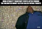 MING DYNASTY TRIBUTARY STATES AFTER FINDING THE UNLIMITED MONEY GLITCH CALLED PAYING TRIBUTE амс