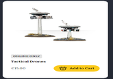 ONLINE ONLY Tactical Drones €15.00 Add to Cart