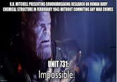 H.H. MITCHELL PRESENTING GROUNDBREAKING RESEARCH ON HUMAN BODY CHEMICAL STRUCTURE IN FERBRUARY 1945 WITHOUT COMMITING ANY WAR CRIMES imgfip.com UNIT 731: Impossible.