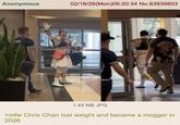 Anonymous 02/16/26(Mon)09:20:34 No.83935603 INJON 1.49 MB JPG >mfw Chris Chan lost weight and became a mogger in 2026