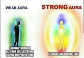 WEAK AURA STRONG AURA LOOKING THROUGH ALL YOUR SPELLS, TRYING TO FIND THE PERFECT ONE ATTACKATTACKATTACKATTACK