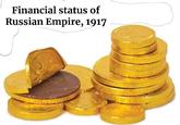 Financial status of Russian Empire, 1917
