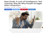 New Study: A Lack of Intelligence, Not Training, May Be Why People Struggle With Computers BY AALTO UNIVERSITY - APRIL 8, 2025 63 COMMENTS 4 MINS READ f Facebook X Twitter Pinterest Telegram A new study from Aalto University and the University of Helsinki found that cognitive abilities like memory and attention are just as crucial as experience for successfully using computers. The research emphasizes that simplifying user interfaces is essential to address digital inequality, especially as age remains the strongest factor in digital performance.
