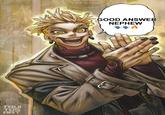 A full color version of the "good answer nephew" Enjin meme. The art is by TruitosArt.