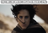THE TIMELINE WHERE LORGAR REMAINED LOYAL: imgflip.com
