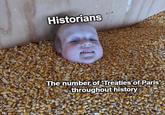 Historians The number of Treaties of Paris' throughout history