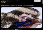 Pol Atreides @Aliathewhite O Commentary account Why would they call Alysa Liu goonbait? 18:11.20/02/2026 34K Views Follow