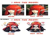 I HAVE TWO MOODS: Hull Che mio ART BY DEFAULTZ HEHE NOT HEHE I HAVE TWO MOODS: HEHE NOT HEHE Hulke Avet esser agisc