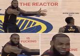 THE REACTOR IS F------ pump water into the- SMITH GONE