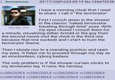 : Anonymous 154 KB JPG 07/17/20(Fri)23:03:15 No.136673228 I have a morning ritual that I need to share. I call it "the terminator". First I crouch down in the shower in the classic "naked terminator traveling through time" pose. With my eyes closed I crouch there for a minute, visualizing either Arnold or the guy from the second movie (not the chick in the third one because that one sucked) and I start to hum the terminator theme. Then I slowly rise to a standing position and open my eyes. It helps me to proceed through my day as an emotionless, cyborg badass. The only problem is if the shower curtain sticks to my terminator leg. It ruins the fantasy. >>136673299 # >>136673301 # >>136673382 # >>136673428 # >>136673956 # >>136674264 # >>136674755 # >>136674780 #
