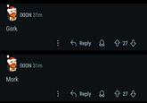 Gork IXION 31m Mork IXION 31m Reply ❀ 27 Reply ୫ ☞ 273