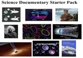 Science Documentary Starter Pack WORMHOLE MOUTH THROAT OF WORMHOLE OTHER UNIVERSE OUR UNIVERSE Afterglow Light Pattern 375,000 yrs. Inflation Quantum Fluctuations Dark Ages Dark Energy Accelerated Expansion Development of Galaxies, Planets, etc. 1st Stars about 400 million yrs. Big Bang Expansion 13.77 billion years CLASSICAL PBS THE MULTIVERSE ELECTRODYNAMICS THIRD EDITION JOHN DAVID JACKSON