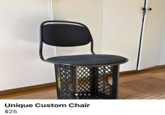 Unique Custom Chair $25