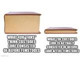 WHAT 40K "FANS" THINK CUSTODES LORE CONSISTED OF BEFORE FEMSTODES imgflip.com WHAT THE CUSTODES LORE IS ACTUALLY CONSISTED OF BEFORE CAND AFTER) FEMSTODES