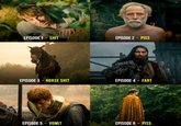EPISODE 1 - S--- EPISODE 2 - PISS EPISODE 3 - HORSE S--- EPISODE 4 - FART EPISODE 5 - VOMIT EPISODE 6 - PISS