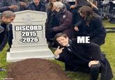 imgflip.com DISCORD 2015 -2026 ME