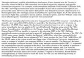 Through additional, credible whistleblower disclosures, I have learned how the Director's decisions related to DOJ or FBI-controlled aircraft have negatively impacted high-profile criminal investigations. For example, in the immediate aftermath of the murder of Charlie Kirk, the FBI's shooting reconstruction team was asked to fly to Utah to aid the investigation and process the scene. However, the team's deployment was delayed by at least a day because of a Bureau plane and pilot shortage caused by the Director's personal flights. FAA rules dictate the maximum flight duty, cumulative travel, and rest periods for pilots, and the FBI team could only travel after the pilots' mandated rest periods were completed. The Director's misplaced priorities and poor management of the FBI's resources—including its aircraft also harmed the FBI's ability to respond to the shooting at Brown University on December 13, 2025. Once again, the shooting reconstruction team was set to respond to the scene immediately, but was unable to fly out of Richmond, Virginia, using one of the FBI's planes. According to a whistleblower, the Director made the call that he wanted the Hostage Rescue Team (HRT) on standby to respond to the shooting. HRT is the FBI's full time specialized counterterrorism unit and is generally activated for situations that one of the FBI's 56 SWAT teams cannot handle. Notably, the Boston Field Office, which has responsibility for Providence, Rhode Island, has an enhanced SWAT team, as does the New York Field Office. All the SWAT teams in the region would have been aware of the Brown University shooting and ready to respond if needed-not requiring HRT to be put on standby. The Director's decision caused immediate confusion because 1) that order was not communicated to HRT; 2) it upended the responsibility typically assigned to the local field office closest to the incident in question― in this case Boston or New York City-to provide immediate support; and 3) it froze the aircraft's usage by any other FBI team until the Director removed the hold. The whistleblower described how the team had to drive from Quantico, Virginia to Providence, Rhode Island overnight during a winter storm to reach the scene by 9:00 a.m. the following morning to immediately process evidence.