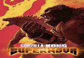 ARTE GODZILLA KONG SUPERNOVA