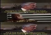 You got to tell the captain we have ⚫ to land, this woman needs a hospital' u/Puzzleheaded_Step468 What is it? It's a big building with patients,. but that's not important right now