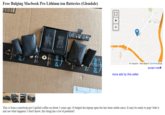 free list pr Free Bulging Macbook Pro Lithium ion Batteries (Glendale) [] prim free Tree prime This is from a macbook pro I spilled coffee on about 3 years ago. It bulged the laptop open but has been stable since. It may be ready to pop! Stab it and see what happens! I don't know, this thing has a lot of potential! more ads by this seller + craigslist - Map data © OpenStreetMap google map
