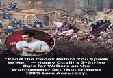 "Read the Codex Before You Speak to Me." - Henry Cavill's 3-Strike Rule for Writers on the Warhammer Set That Ensures 100% Lore Accuracy.
