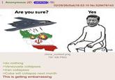 Anonymous (ID: vifCfC90 02/28/26(Sat) 18:53:10 No.529476143 Are you sure? Yes UROGWRS EFT china_cucked.png 797 KB PNG >do nothing >Venezuela collapses >Iran collapses >Cuba will collapse next month This is getting embarrassing Grok