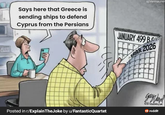 Says here that Greece is sending ships to defend Cyprus from the Persians JANUARY 499 B u/mrmaurer AMBER 2026 Posted in r/Explain TheJoke by u/FantasticQuartet reddit