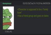 Anonymous 15 KB JPG 03/03/26(Tue)16:19:20 No.84059206 >Character is supposed to be a "lonely loser" >Has a friend group and goes on dates