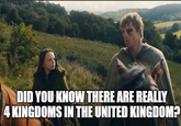 DID YOU KNOW THERE ARE REALLY 4 KINGDOMS IN THE UNITED KINGDOM?