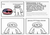 hey hows it goin? كله BREAKING: U.S. Commanders Tell Troops the Iran War Is God's Final Battle And That They Are On A Mission To Usher In "Armageddon" For Jesus American soldiers are being told they will die as martyrs for Christ and that Trump has been chosen by God to lead them into a Holy War to rule in the name of Jesus, with an iron fist. jesus f***ing christ
