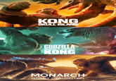 KONG SKULL ISLAND GODZILLA IVS.I KONG MONARCH LEGACY OF MONSTERS