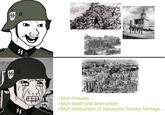 ነነ 440 44 >Muh Dresden... >Muh death and destruction >Muh destruction of museums, history, heritage...