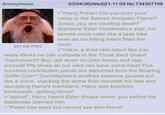 Anonymous 297 KB PNG 03/04/26(Wed)21:11:09 No.734307109 >"Harry Potter! Did you burn your name in the Sacred Ancestor Flame? Junior, you are courting death!" Supreme Elder Dumbledore said, his serene voice calm like a jade lake even as his killing intent filled the room. >"Haha, a third-rate talent like you really thinks he can compete in the Three Sect Grand Tournament? Boy, get down on your knees and slap yourself fifty times so our sect can save some face! Five hundred contribution points are deducted from the Roaring Griffin Clan!" Dumbledore's wrathful essence poured out like a wave, cracking the stone floor beneath his feet and disrupting Harry's meridians. Harry was knocked backwards, spitting blood! >"typical", Harry heard Elder Snape sneer, just before the blackness claimed him >"Potter has eyes but cannot see Ben Nevis❞