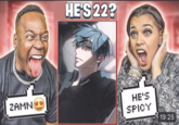 ZAMN HE'S 22? HE'S SPICY 19:25
